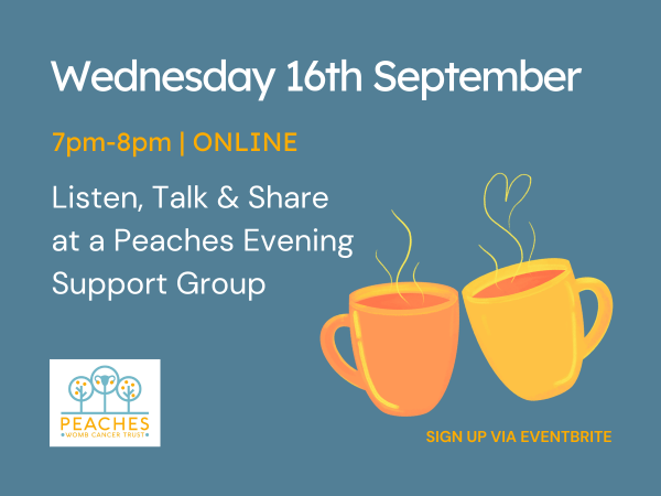 A flyer for a support group from Peaches Womb Cancer Trust. Orange and yellow coffee mugs on a dark blue background.